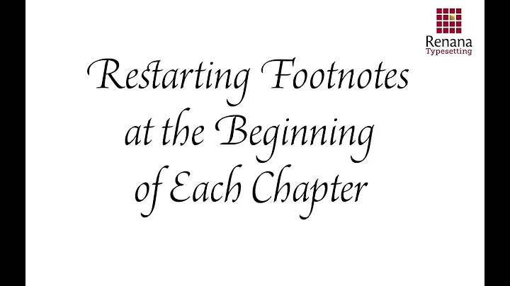 Restarting Footnotes  at the Beginning  of Each Chapter
