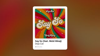 Doja Cat ft. Nicki Minaj - Say So (s l o w e d)