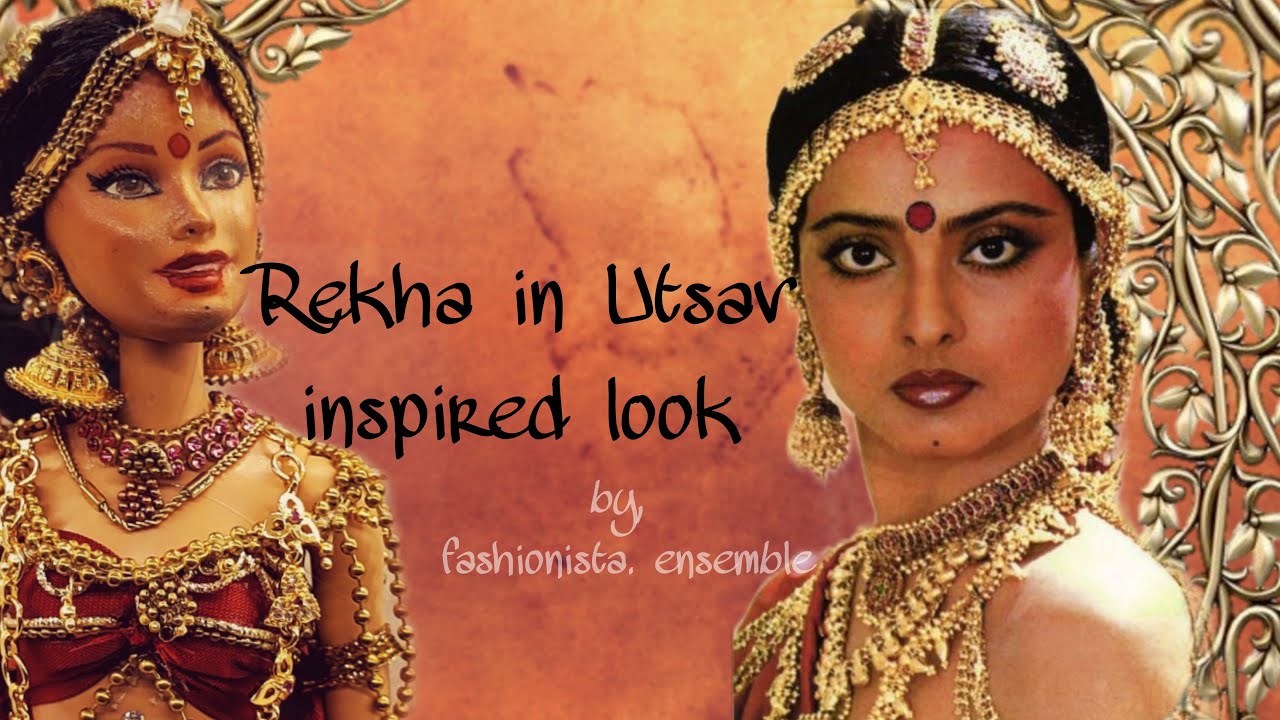 DOLL VERSION OF REKHA FROM THE MOVIE UTSAV