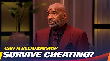 Hard Truths About Cheating and Relationships | Steve Harvey