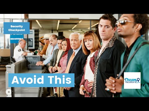 Mistakes to Avoid Going Through TSA Airport Security