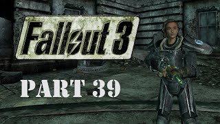 Fallout 3 Part 39: Helping out Big Town
