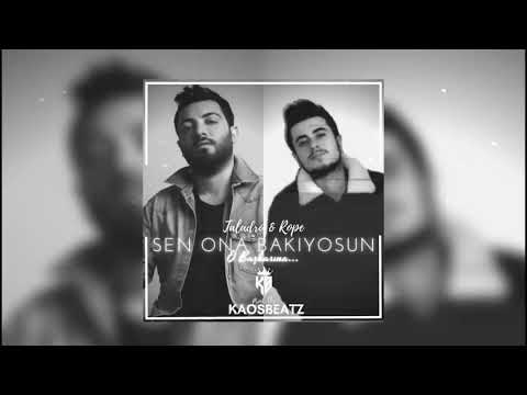 taladro ft rope sen ona bakıyorsun o başkasına