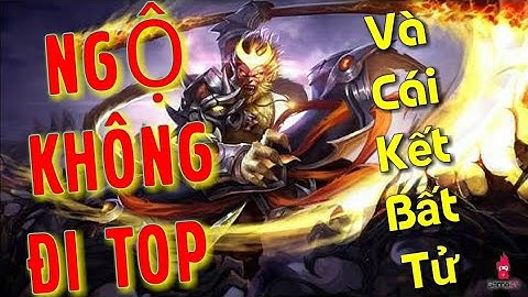 NGỘ KHÔNG ĐI TOP | CÁCH LÊN ĐỒ VÀ BẢNG NGỌC PHÙ HỢP CHO NGỘ KHÔNG LEO RANK TỐT NHẤT