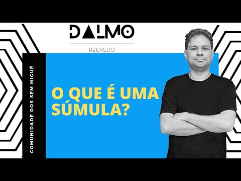 O QUE É UMA SÚMULA?