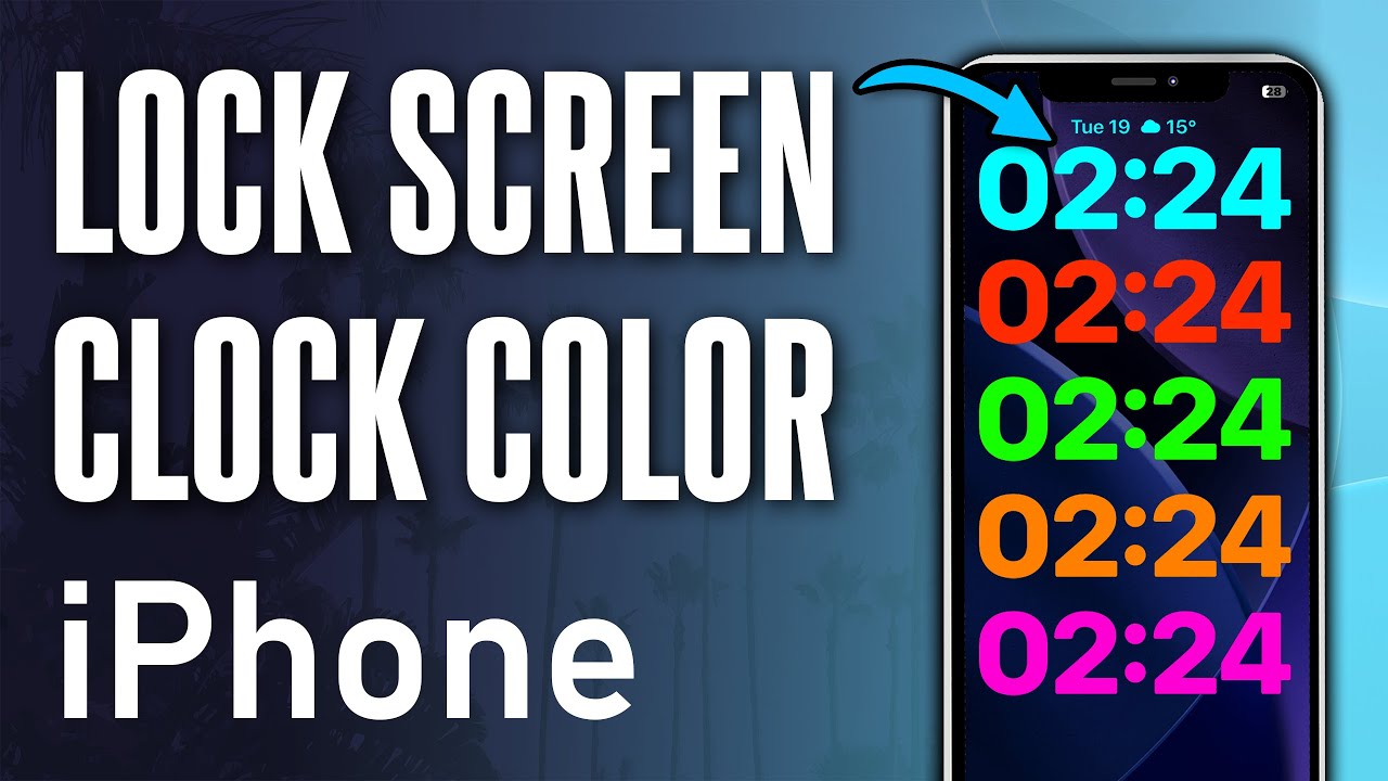 How to Change Lock Screen Clock Color on iPhone (Updated) - YouTube