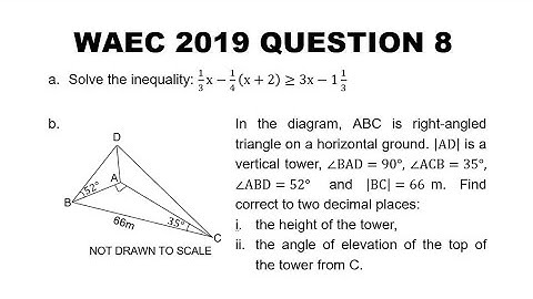 WAEC 2019 Mathematics Theory Question 8