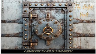 The Delphi Vault Series - Part 3