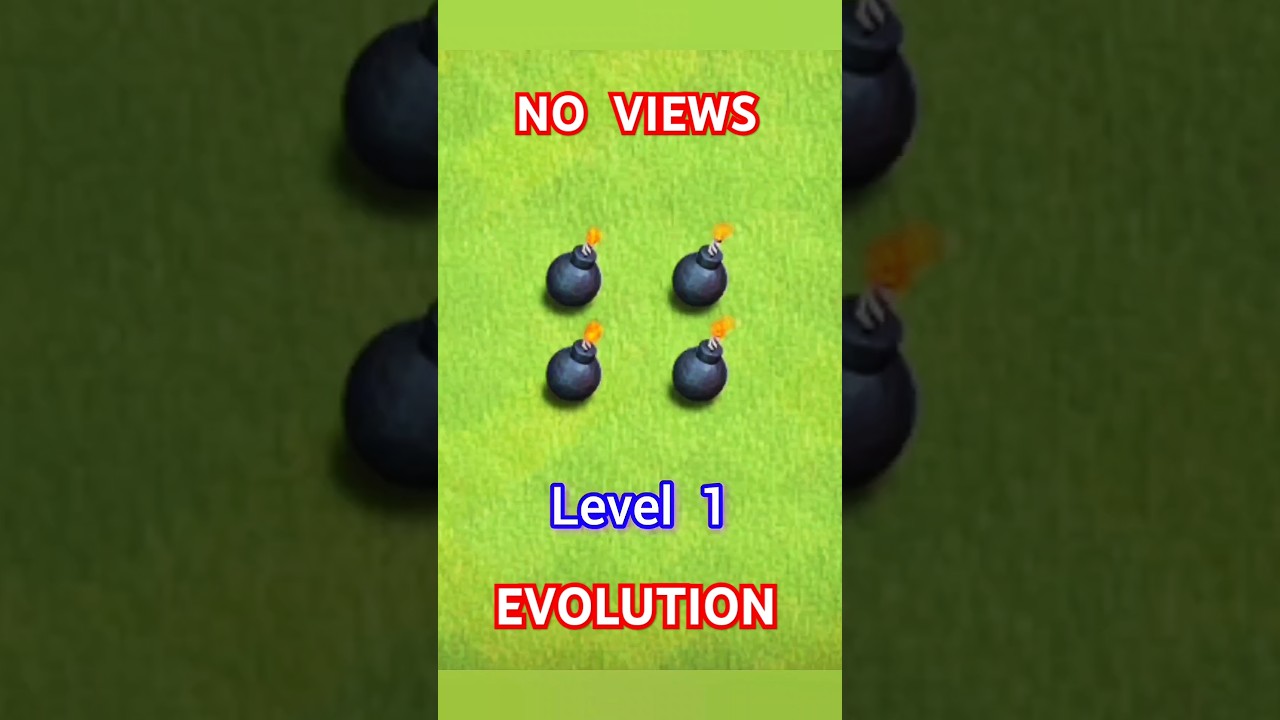 || BOMB Lvl 1 To Lvl Max Evolution 🧬 || CLASH OF CLANS || 