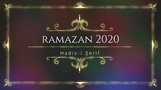 Ramazan ayı ile ilgili Hadisi Şerif 2020