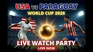 FIFA World Cup 2026: USA VS PARAGUAY | Live Reaction!
