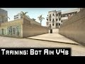 Counter-Strike: Global Offensive - Training: Bot Aim V4b