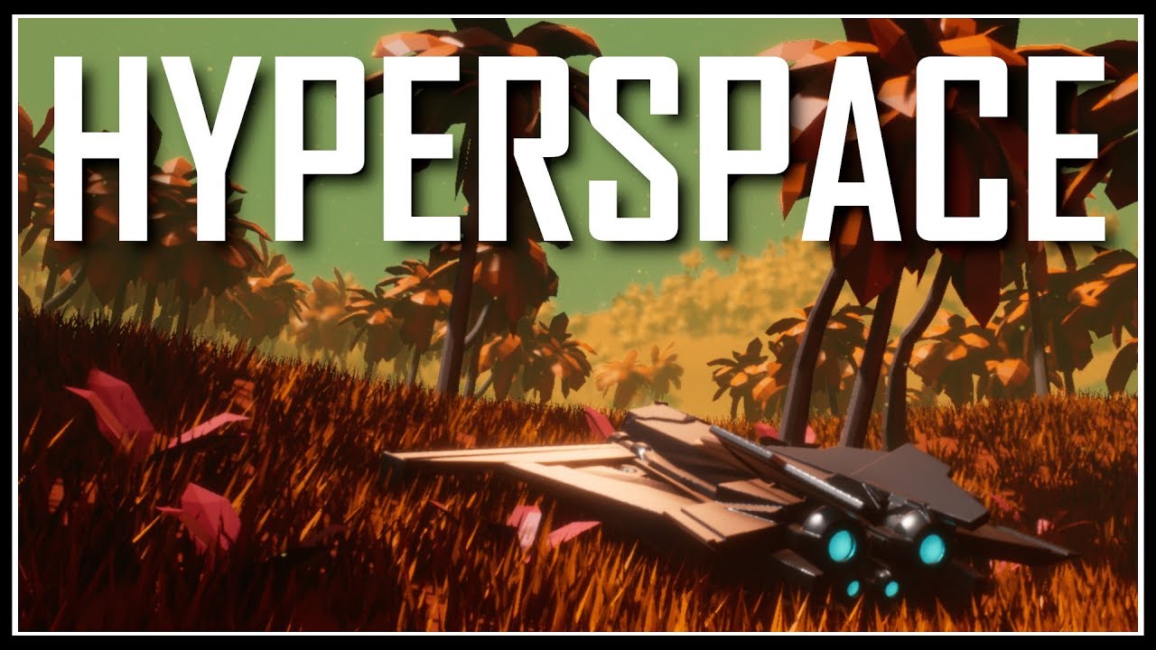 hyperspace game release date hyperspace game release date