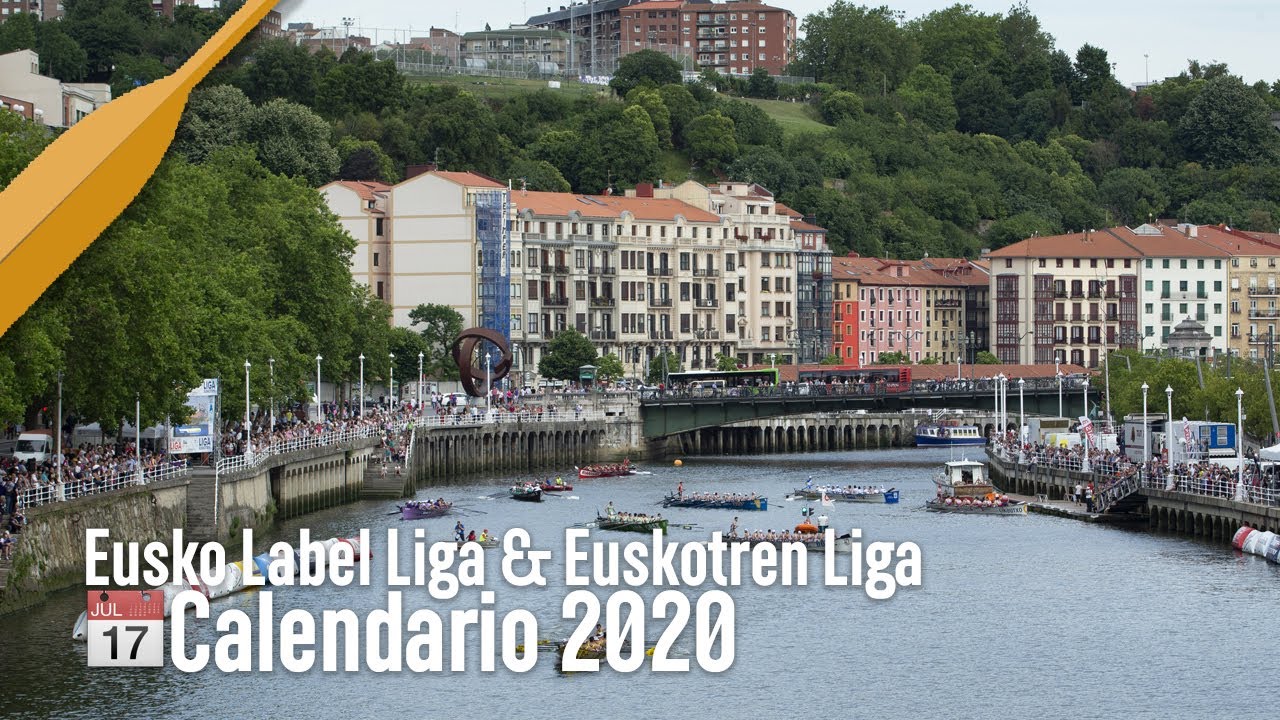 Calendario Eusko Label Liga Y Euskotren Liga 2020 Youtube calendario eusko label