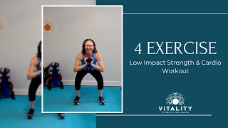 Thrive after 55: 4 Exercise Low Impact Strength & Cardio Workout