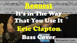 It's In the Way That You Use It - Eric Clapton - Bass Cover - Request screenshot 2