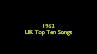 1962 UK Top Ten Songs