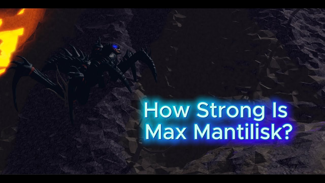 How Strong Is Max Mantilisk? (Kaiju Bloodbath)