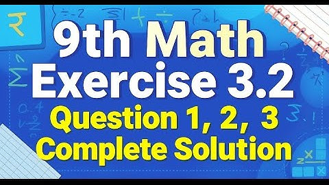 9th Math New Book Exercise 3.2 | Sets, Union & Intersection | Q1–Q3 Full Solutions