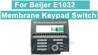 For Beijer E1032 Membrane Keypad Switch Repair Parts Replacement