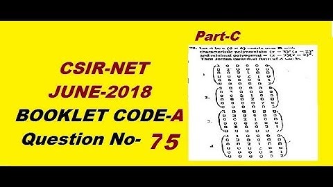 Jordan Canonical Form|CSIR NET Maths June 2018||Booklet A Ques 75