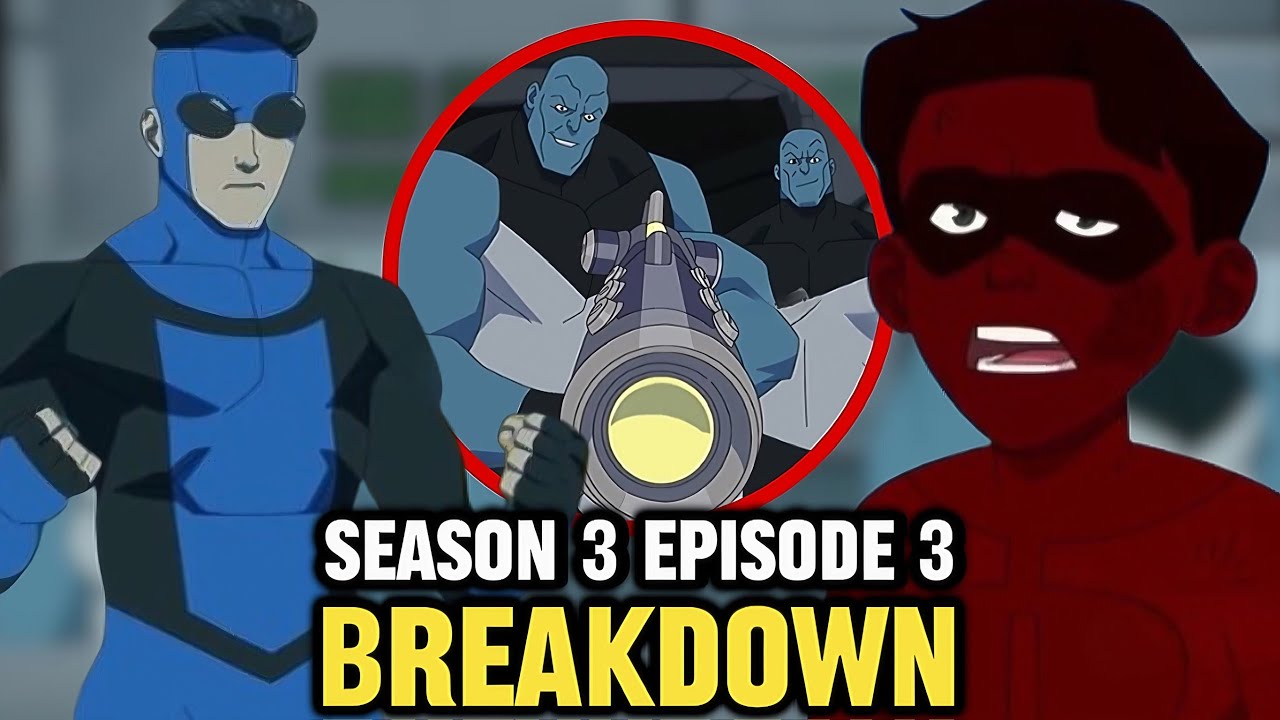 Invincible Season 3 Episode 3 Breakdown | Recap & Review - YouTube