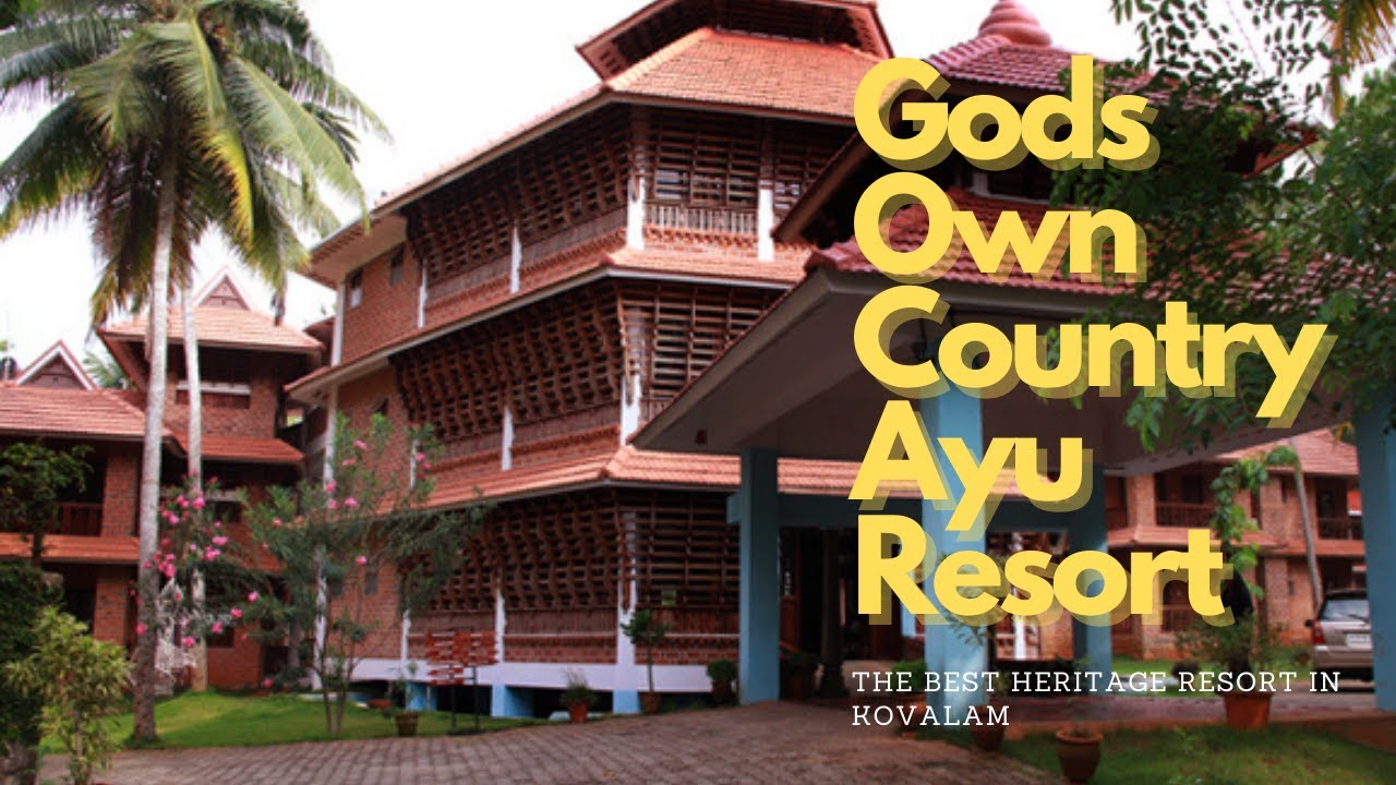 Gods Own Country Ayurveda Resort , Chowara Beach , Near Kovalam , Trivandrum