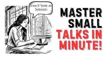 Master Small Talk in Minutes – Even If You