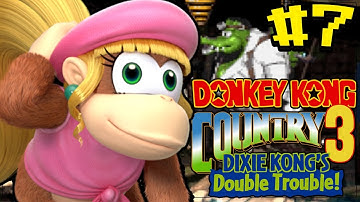 Donkey Kong Country 3 - Finale - [Part 7]