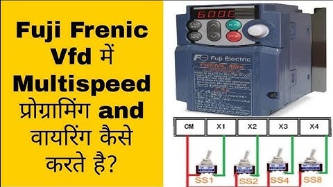 Fuji Frenic Drive Multispeed Programming and Control Terminal Wiring  Fuji VFD Parameter Setting