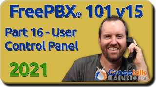 16 - User Control Panel - FreePBX 101 v15 screenshot 2