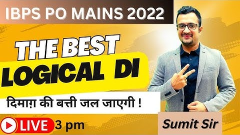 Logical DI Questions For IBPS Po Mains 2022 | Mains level Math | Math By Sumit Sir