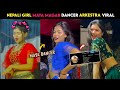 Nepali girl maya dancer arkestra viral  maya magar nepali dancer  maya magar arkestra dance