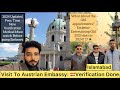 Austrian Embassy Islamabad Verification &amp; Legalization 1st Step || Study in Austria 🇦🇹