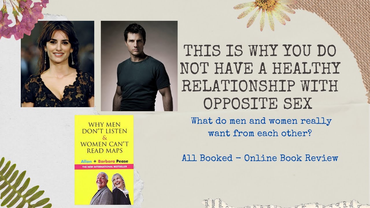 Why men don't listen and women can't read maps.