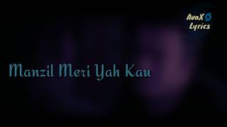 Ronay dey | New Pakistani song lyrics | AvaX Lyrics | HD | 2018.