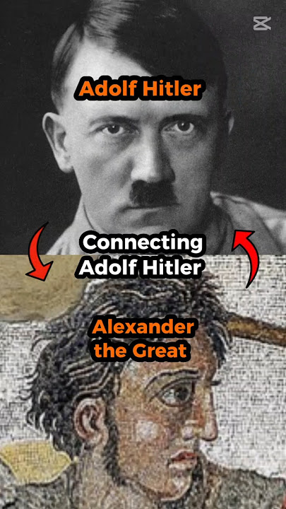 Connecting Adolf Hitler to Alexander the Great💀🙏