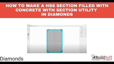 How to make a HSS section filled with concrete with Section Utility in Diamonds