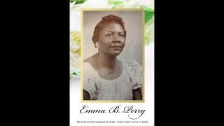 Mother Emma Perry Celebration of Life