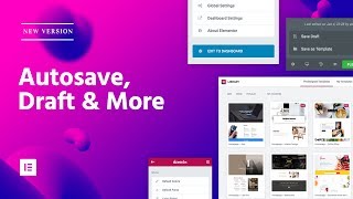 Introducing Elementor v1.9: Autosave, Draft, New Library & Other UI Improvements