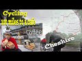 Cycling 100 miles to a cafe in Cheshire - Storm Ellen had passed and Storm Francis was next