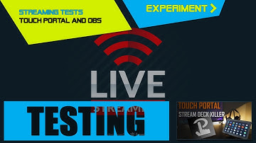 Streaming test with Touch Portal - No content, just OBS scenes transition verifications