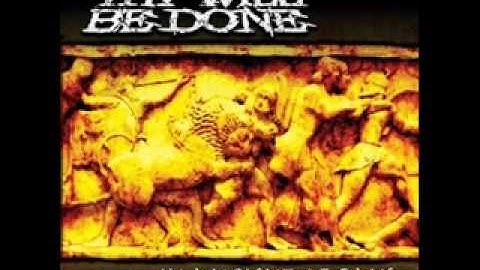 Thy Will Be Done - And Fire Will Fall