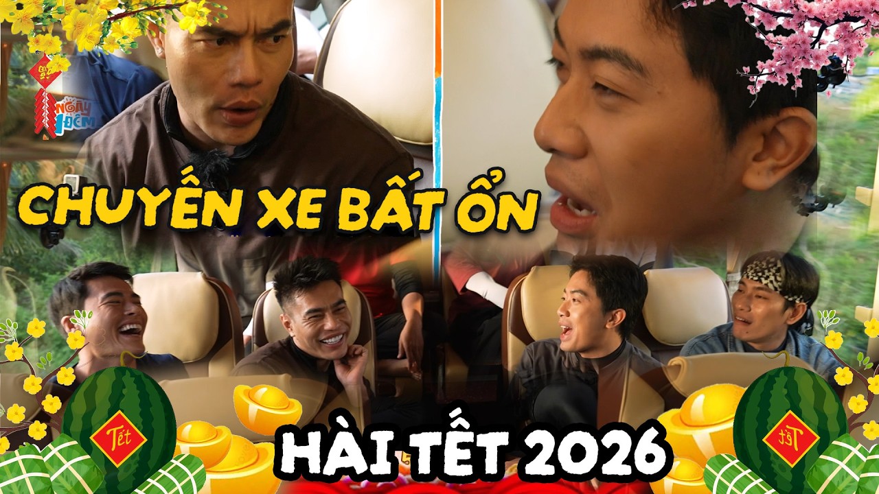 Cười xỉu với những CHUYẾN XE BẤT ỔN 2 Ngày 1 Đêm khiến Dương Lâm và hội anh em chao đảo