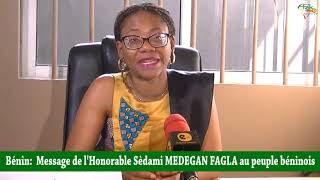 Union Progressiste : Message de l''Honorable Sèdami MEDEGAN FAGLA à la nation béninoise