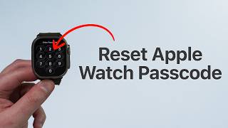 (2026) Forgot Your Apple Watch Passcode? Here’s How You Can Regain Access! - All Models!