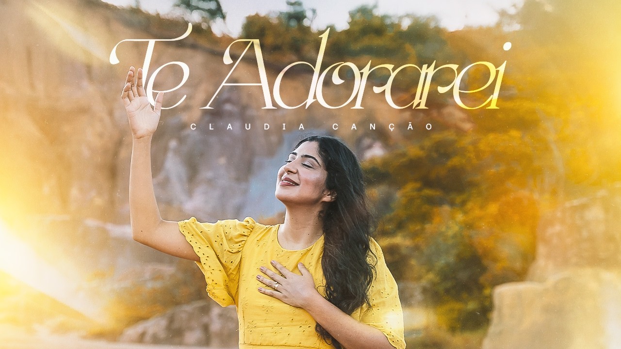 Te Adorarei - Claudia Canção