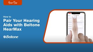 How to Pair Your Beltone Hearing Aids with the HearMax App (iOS Devices) | Beltone screenshot 1