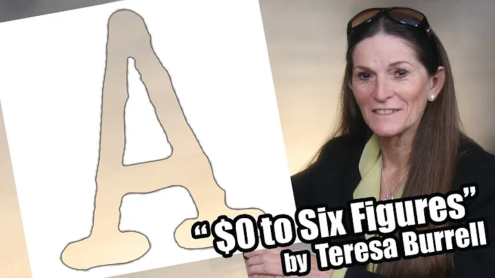 Teresa Burrell: "$0 to Six Figures: A Writer's Gui...