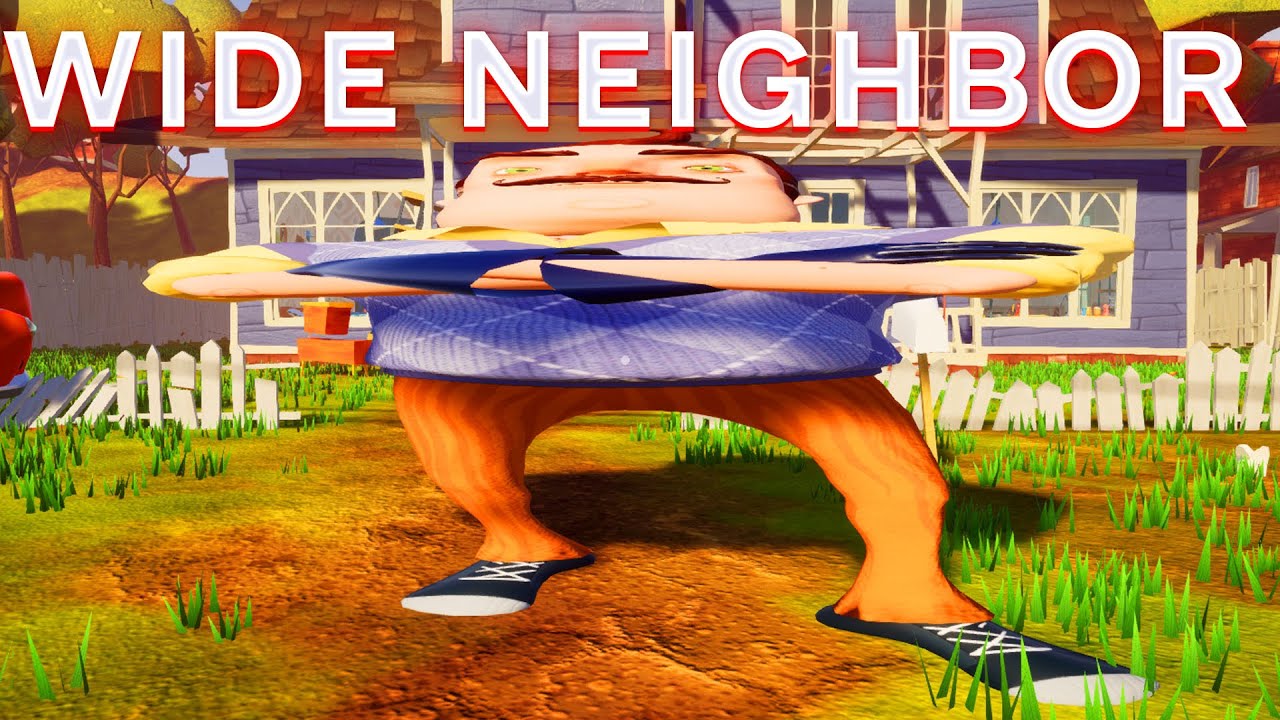ПРИВЕТ СОСЕД ШИРОКИЙ И УПИТАННЫЙ ПРОХОЖДЕНИЕ АКТ 1 И АКТ 2 В ИГРЕ HELLO NEIGHBOR МОД WIDE NEIGHBOR